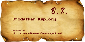 Brodafker Kaplony névjegykártya